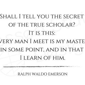 Sann forskare - Ralph Waldo Emerson citat bild 4