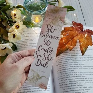 Handcrafted 2x8 Bookmark - Durable Laminated Design on Heavyweight Cardstock - She Believed She Could