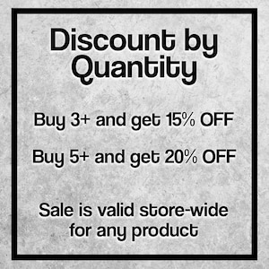 May include: A promotional graphic with the text "Discount by Quantity." It offers 15% off when you buy 3+ items and 20% off when you buy 5+ items. The sale applies store-wide to any product.
