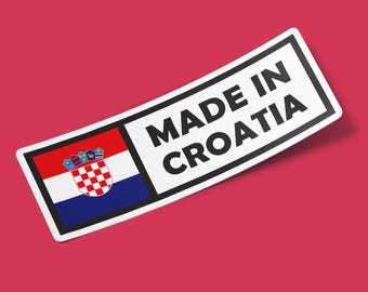 Adesivo Croazia Prodotto in Croazia Impermeabile per borraccia, auto, laptop, casco ecc.