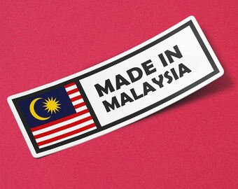 Malaysia Sticker Made in Malaysia Waterproof for Water Bootle, Car, Laptop, Helmet etc..