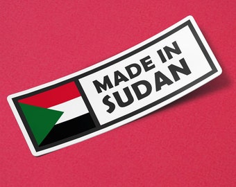Sudan Sticker Made in Sudan Waterproof for Water Bootle, Car, Laptop, Helmet etc..