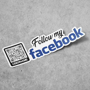 Puede incluir: Pegatina blanca con texto azul que dice "Sigue mi facebook" y un código QR en blanco y negro con el texto "USERNAME" debajo.