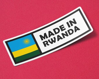 Rwanda Sticker Made in Rwanda Waterproof for Water Bootle, Car, Laptop, Helmet etc..