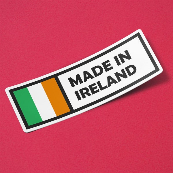 Ireland Sticker Made in Ireland Waterproof for Water Bootle, Car, Laptop, Helmet etc..