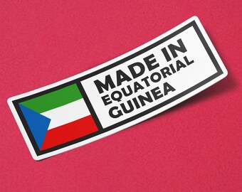 Equatorial Guinea Sticker Made in Equatorial Guinea Waterproof for Water Bootle, Car, Laptop, Helmet etc..