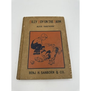 Antique Books Billy Boy on the Farm. Alice Hanthorn 1933 Vintage Childrens Book