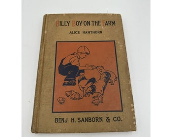 Antique Books Billy Boy on the Farm. Alice Hanthorn 1933 Vintage Childrens Book