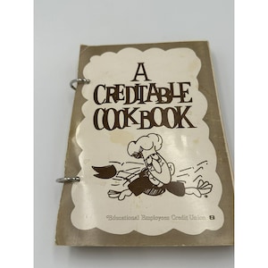 VTG Cook Book Cookbook A Creditable Cookbook educational employee credit union