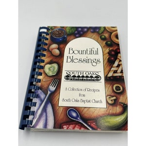 1998 Bountiful Blessings South Oaks Baptist Church Arlington Texas Cookbook