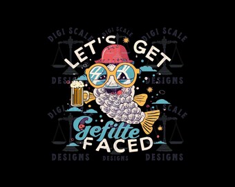 Lets Get Gefilte Faced Funny Hanukkah SVG + PNG, Lets Get Lit Menorah Jewish Holiday svg png Files