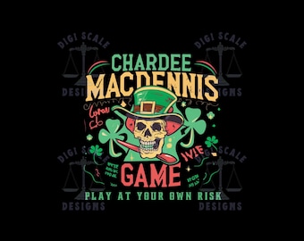 Always Sunny Chardee Macdennis Game Funny SVG + PNG, Charlie Mac Dee Dennis Frank Philadelphia svg png File