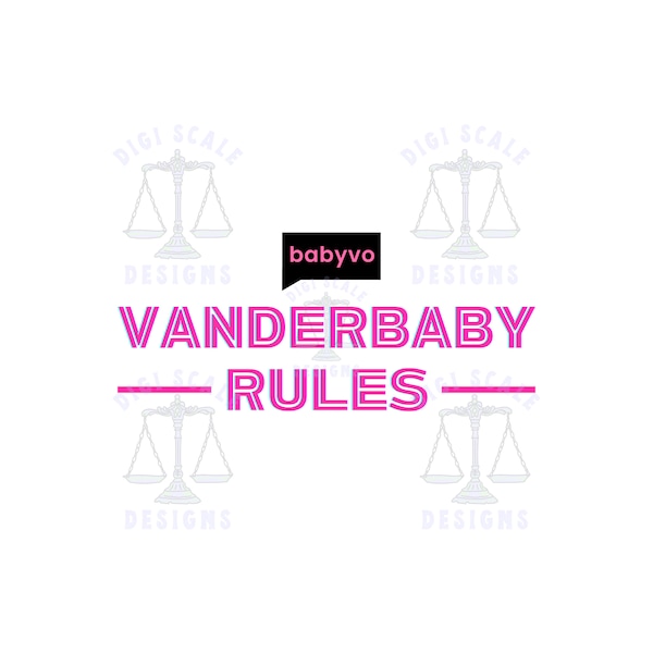 Vanderpump Rules Bravo TV Show SVG + PNG, Bravocon Vanderbaby Rules Funny svg png Files