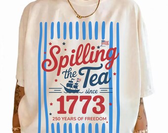 Gestreift, der den Tee verschüttet seit 1773 Comfort Colors Shirt, lustiges 4
