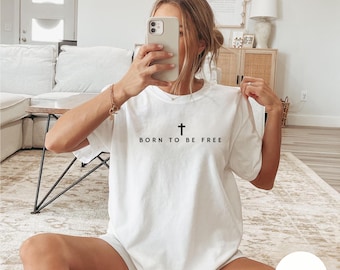 Born to Be Free Christian Comfort Colors T-Shirt, Minimalist Faith Tee, Christian Merch, Jesus Shirt,