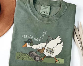 Father Mows Best Shirt, Funny Goose Dad Tee, Father's Day Gift for Dad, Lawn Mower Shirt, Lawn Care Dad Gift, Comfort Colors Trending Shirts