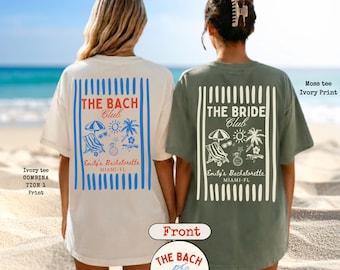 Personalized The Bach Club Bachelorette Comfort Colors Shirt, Bridal Party Gifts, Bridal Shower Favors, Bridesmaid Gift, Bachelorette