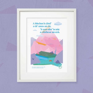 The highest mountain in the land—Gaelic, Gàidhlig, Scottish Gaelic art print