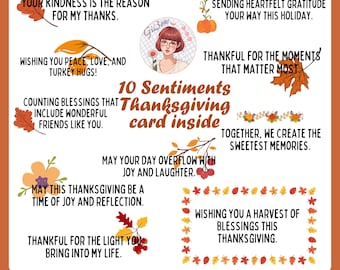 May include: Thanksgiving card with 10 sentiments, featuring fall leaves and pumpkins. The card includes phrases like "Wishing you peace, love, and turkey hugs!" and "May your day overflow with joy and laughter."