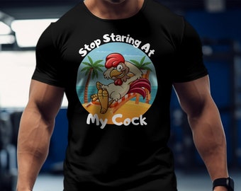 Funny Rooster Graphic T-Shirt, Adult Humor Statement Tee, gift idea for him, gag apparel, bold shirt, play on words tee