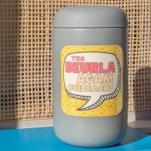 También hablo inglés - &quot;Tha Beurla Agam Cuideachd&quot; - una pegatina en gaélico escocés