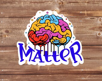 Empowering Mental Health Sticker - Mind Over Matter Water-Resistant Decal