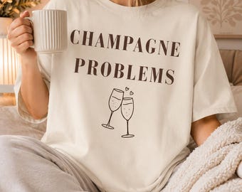 Champagne Problems T-Shirt | Champagne Glasses Graphic Tee | Cute Minimalist Wine Lover Shirt | Neutral Aesthetic Top