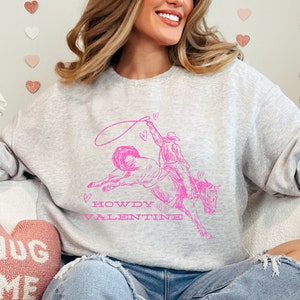 ハウディバレンタインスウェットシャツ、ウエスタンバレンタインシャツ、ウエスタンカウボーイバレンタインTシャツ、ウエスタンバレンタインクルーネック、バレンタインギフト