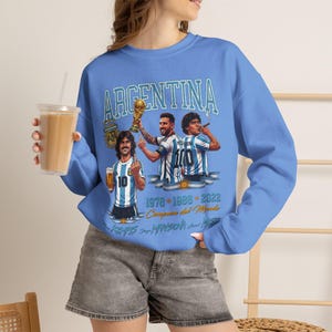 Argentina Legends Kempes Maradona Messi Comfort Colors® 1717 Shirt, Argentina World Cup Champions Soccer Sweatshirt image 19