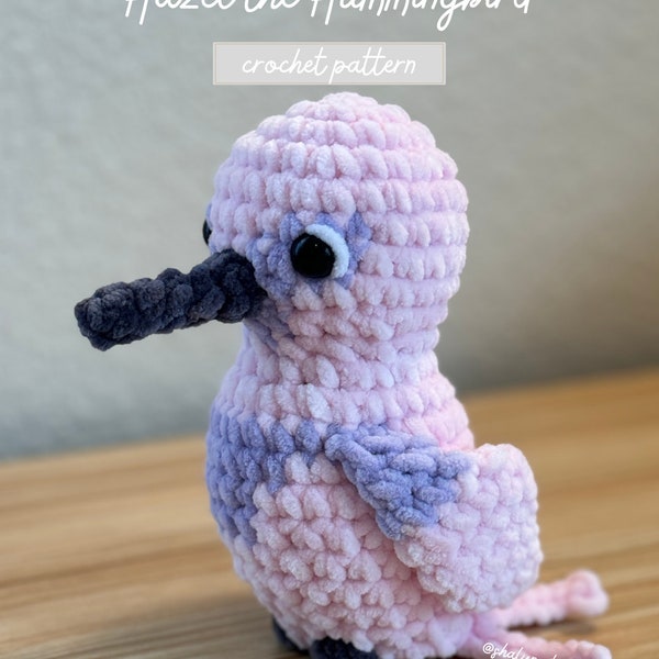 Crochet Pattern: Hazel the Hummingbird- Amigurumi Bird Pattern