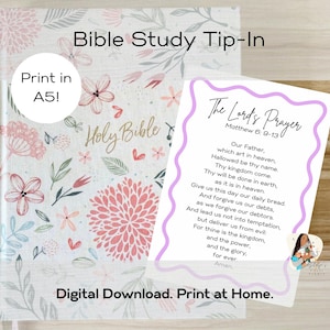 May include: A floral-patterned Bible with the words "Holy Bible" in gold lettering, next to a card with "The Lord's Prayer" printed on it. The text "Bible Study Tip-In" and "Digital Download. Print at Home." are also visible.