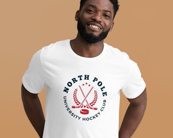 North Pole University Hockey Club, Unisex t-shirt, holiday, sports gift, Christmas shirt, North Pole, pun tee, Winter Sports, hockey shirt