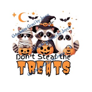 Halloween Waschbär PNG: Don&#39;t Steal the Treats - Kids Sublimationsdesign (Digitaler Download, SVG / PNG-Dateien
