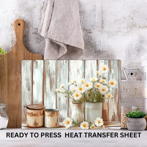 Country, Rustic, Daisies, Farm, Ready to Press Cutting Board Sublimation Transfer, Glass Chopping Board, Print Out Sheet, Heat Press Use