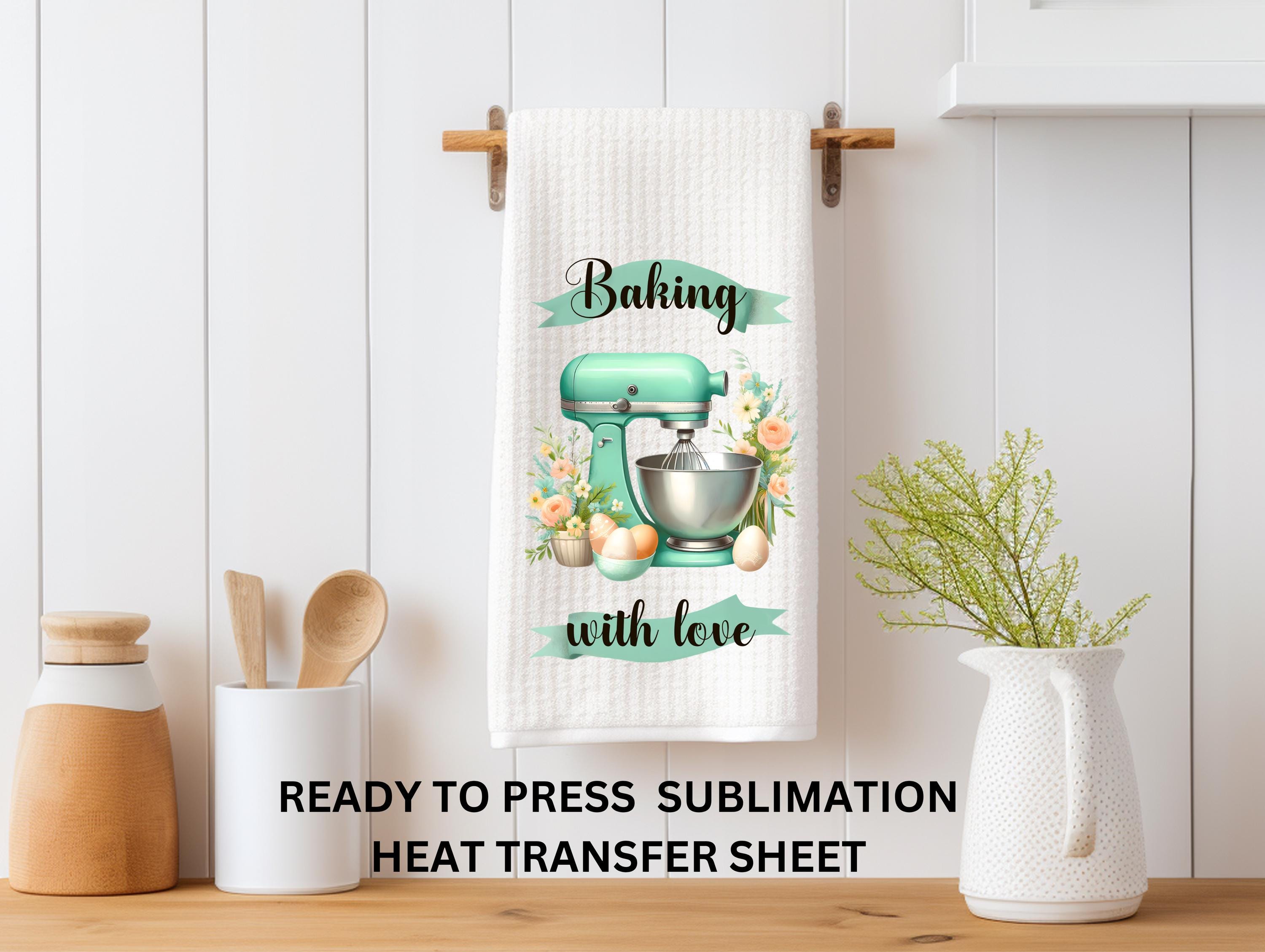 Baking With Love, Mixer, Ready to Press Kitchen Towel Transfer ...
