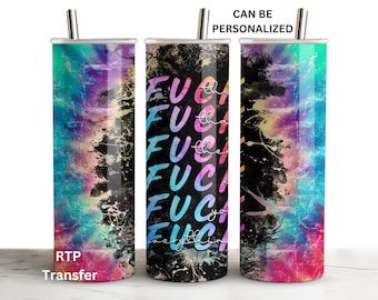 Ready to Press Tumbler Sublimation Print20 oz Skinny Tumbler TransferSarcasm FunnyFuck EverythingFunny Sublimation Heat Wrap