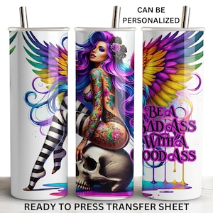 Badass with a Good A*s, Tattoos, Ready to Press Tumbler Sublimation Transfer, 20 oz Skinny Straight Wrap, Heat Press Use, Print Out Sheet