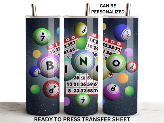 Bingo Tumbler Sublimation Transfer, 20oz Skinny Tumbler, Ready to Press