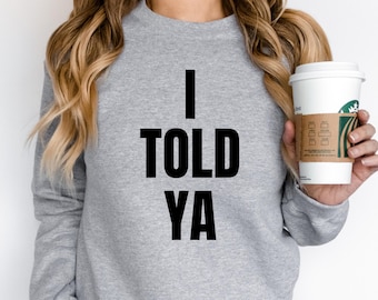 I Told Ya Shirt, as worn by Zendaya and JFK Jr - Challengers Tee Movie