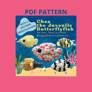 May include: PDF pattern for crocheting a juvenile butterflyfish. The pattern includes three modifications and is a no-sew, mini creation. The image shows four crocheted butterflyfish in different colors and patterns, including yellow, red, black, and white.