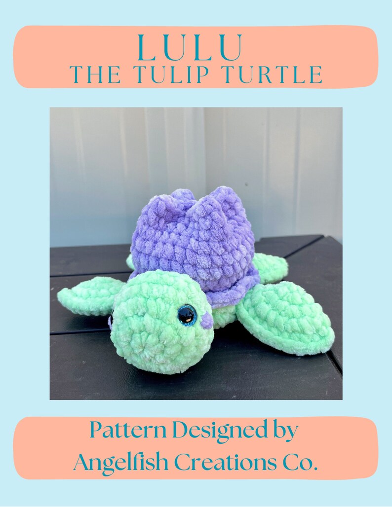 Pattern Lulu the Tulip Turtle Amigurumi Plushie Low Sew - Etsy