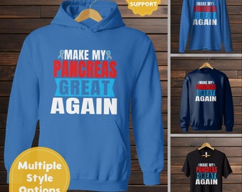 Diabetes T-Shirt Funny Diabetic Gift For Her Diabetes Awareness Shirt Type 1 Gift Diabetes Hoodie Gift for Him Sweatshirt Diabetes Pancreas