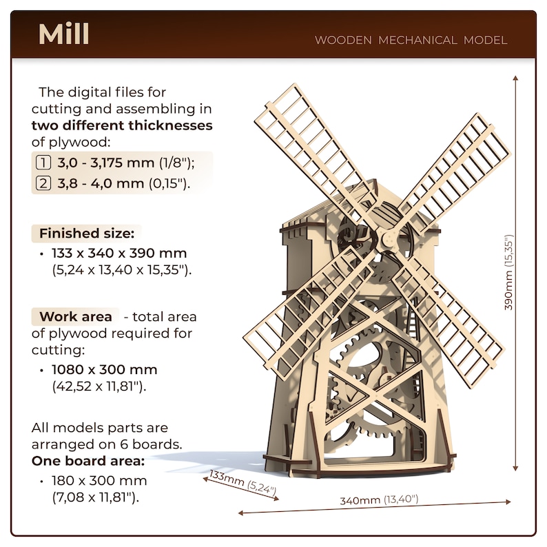 May include: A wooden model of a windmill with detailed gears and blades. The model is 13.4 inches wide, 5.24 inches deep, and 15.35 inches tall. The model is made of plywood and requires cutting and assembly.