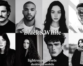 May include: Black and white photo collage of eight people. The text "Black & White" is in the center of the collage. The text "lightroom presets desktop & mobile" is at the bottom of the collage.