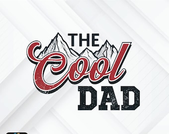 Cool Dad SVG Shirt Design – Funny Father’s Day Cut File for Cricut, Retro Dad Quote PNG, Gift for Him, Sublimation T-Shirts
