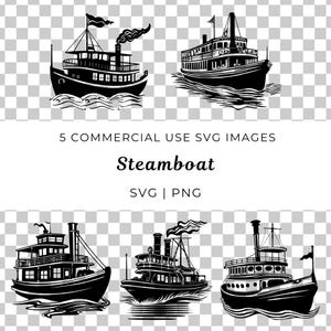 May include: Black and white SVG images of steamboats. The image includes five different steamboat designs, each with intricate details. The text "Steamboat" is displayed below the images, along with "SVG | PNG".