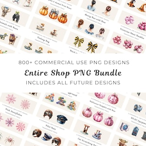Entire Store PNG collection, 800+ png Clipart Bundle, Digital Design Bundle, Crafting png Bundle, Ultimate png Pack, Premium png Bundle