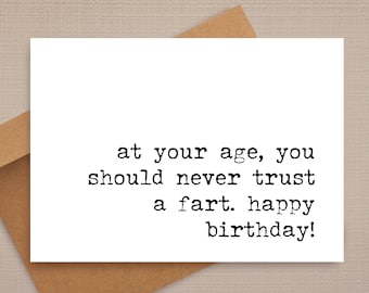 funny birthday card / you should never trust a fart / funny card / rude birthday card / birthday cards / for friend / for her
