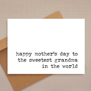 funny mother&#39;s day card / to the sweetest grandma in the world / funny card / sweet mother&#39;s day card / mom cards / for friend / for her