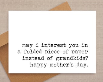 funny mother's day card / folded piece of paper instead of grandkids / funny card / rude mothers day card / mom cards / for friend / for her